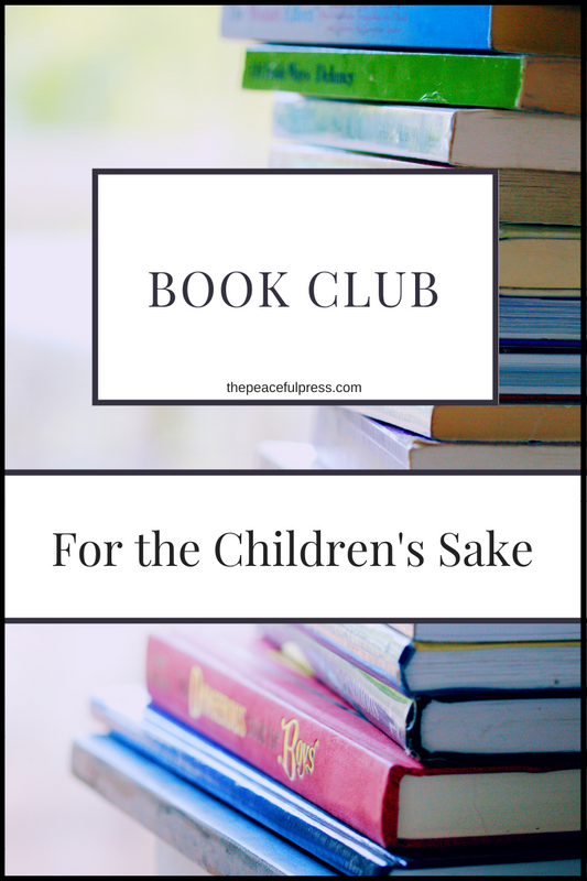 Book Club: For the Children's Sake