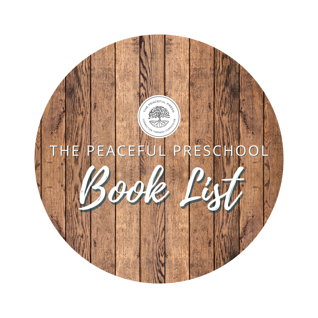 The Peaceful Preschool Master Booklist