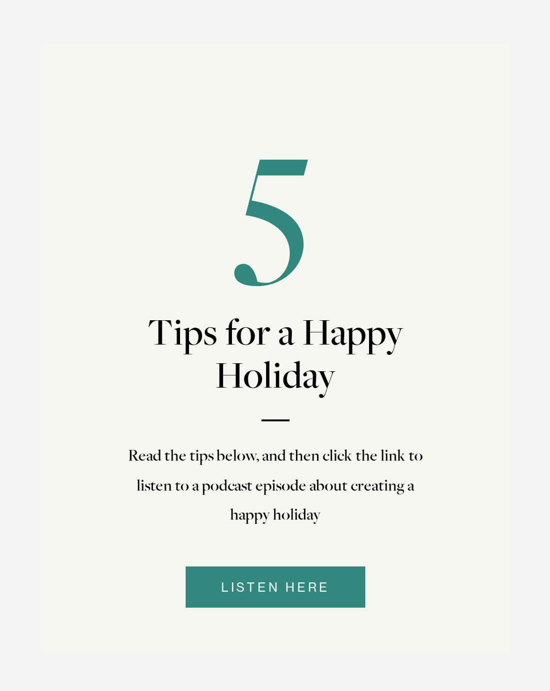 5 Tips for a Happy Holiday