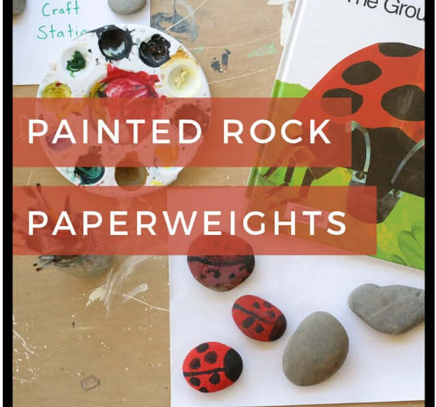 Painted Rock Paperweights and Multi Age Teaching