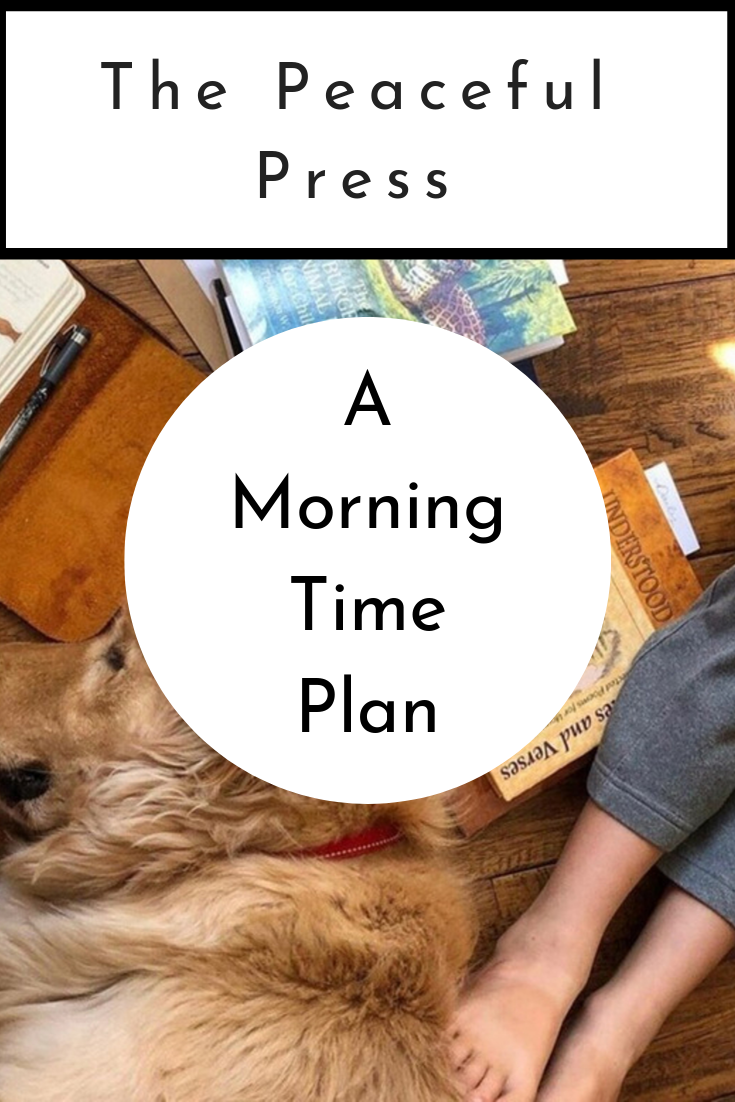 A Morning Time Plan