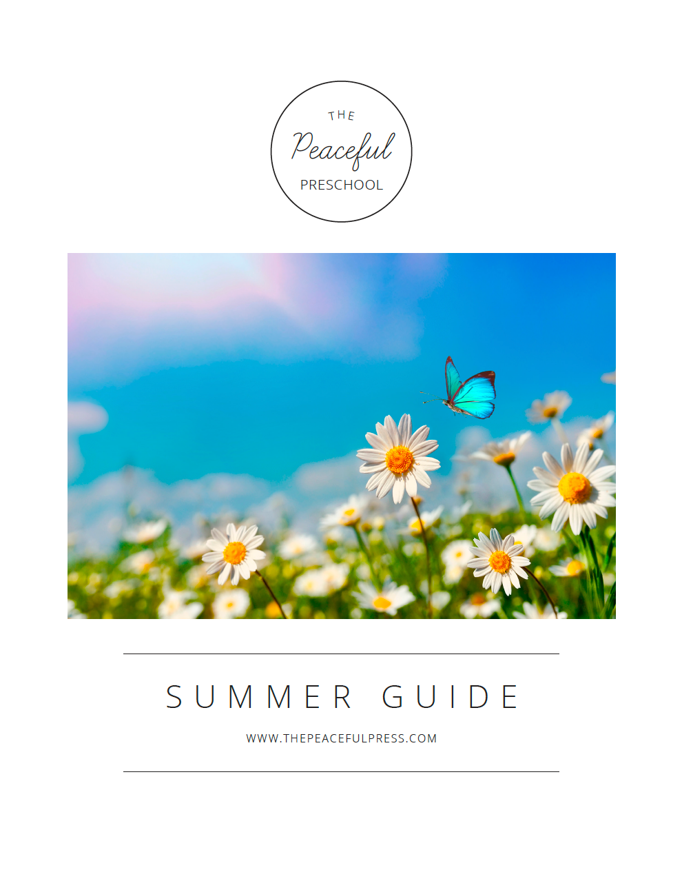 The Peaceful Press: Summer Guide