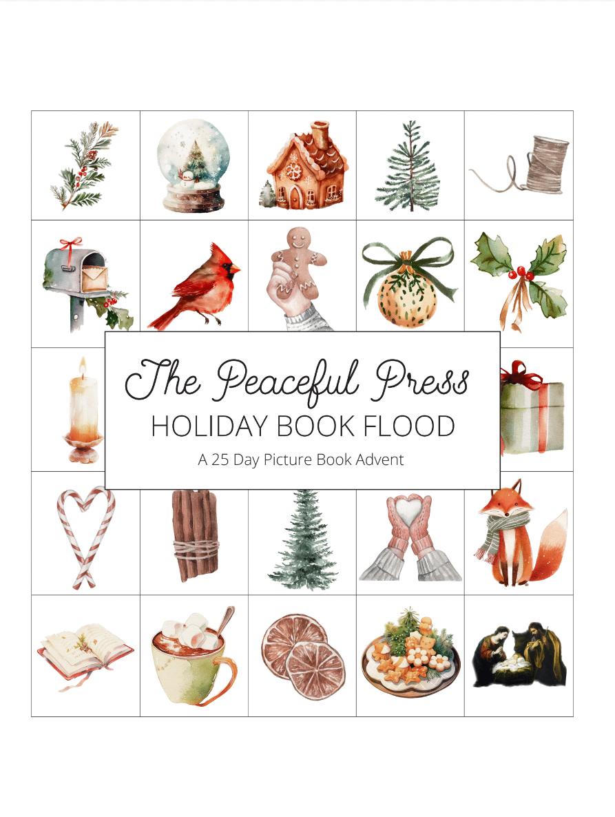 Peaceful Press Holiday Book Flood: A 25 Day Picture Book Advent